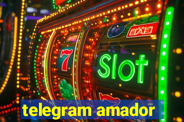 telegram amador